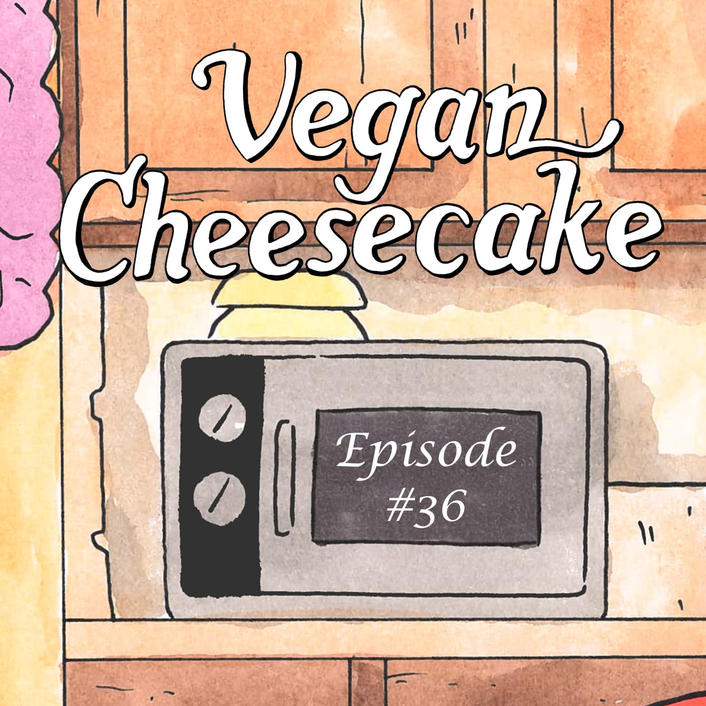 Episode 36 - 'Twas the Nightmare Before Christmas — Vegan Cheesecake cover