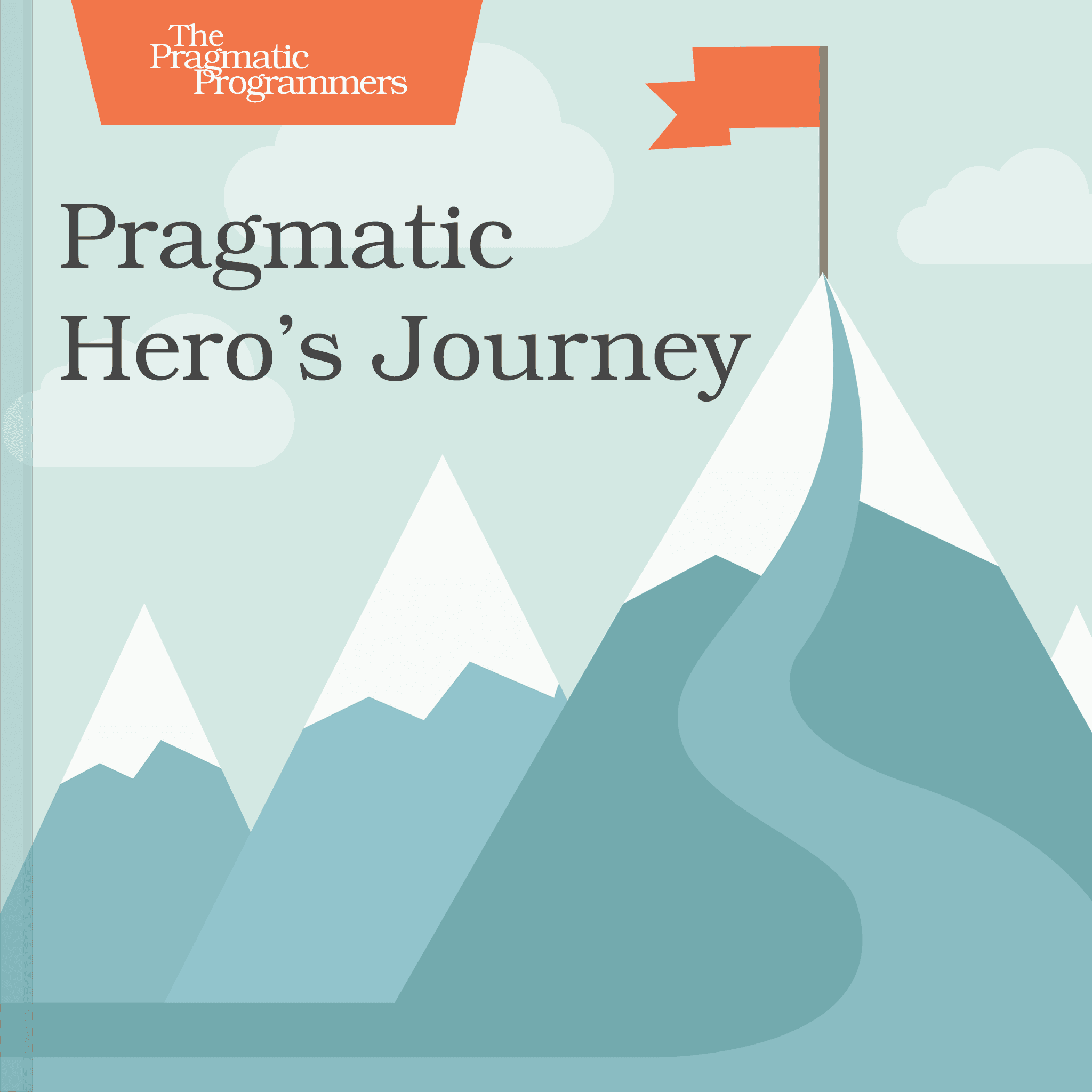 Pragmatic Hero's Journey cover