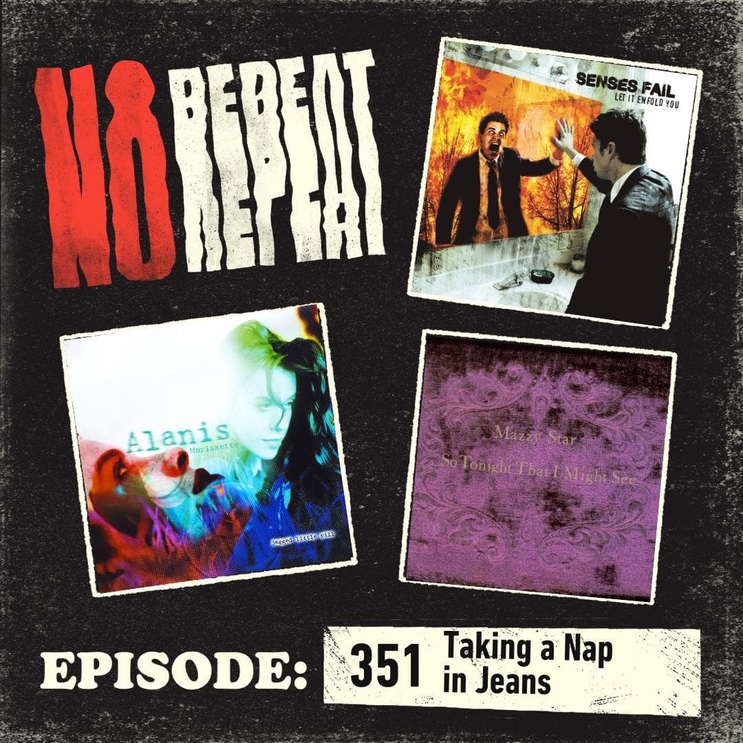 351: Taking a Nap in Jeans - No Repeat cover