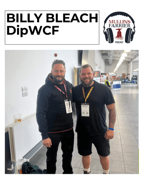 Billy Bleach DipWCF - Mullins Farrier Podcast cover