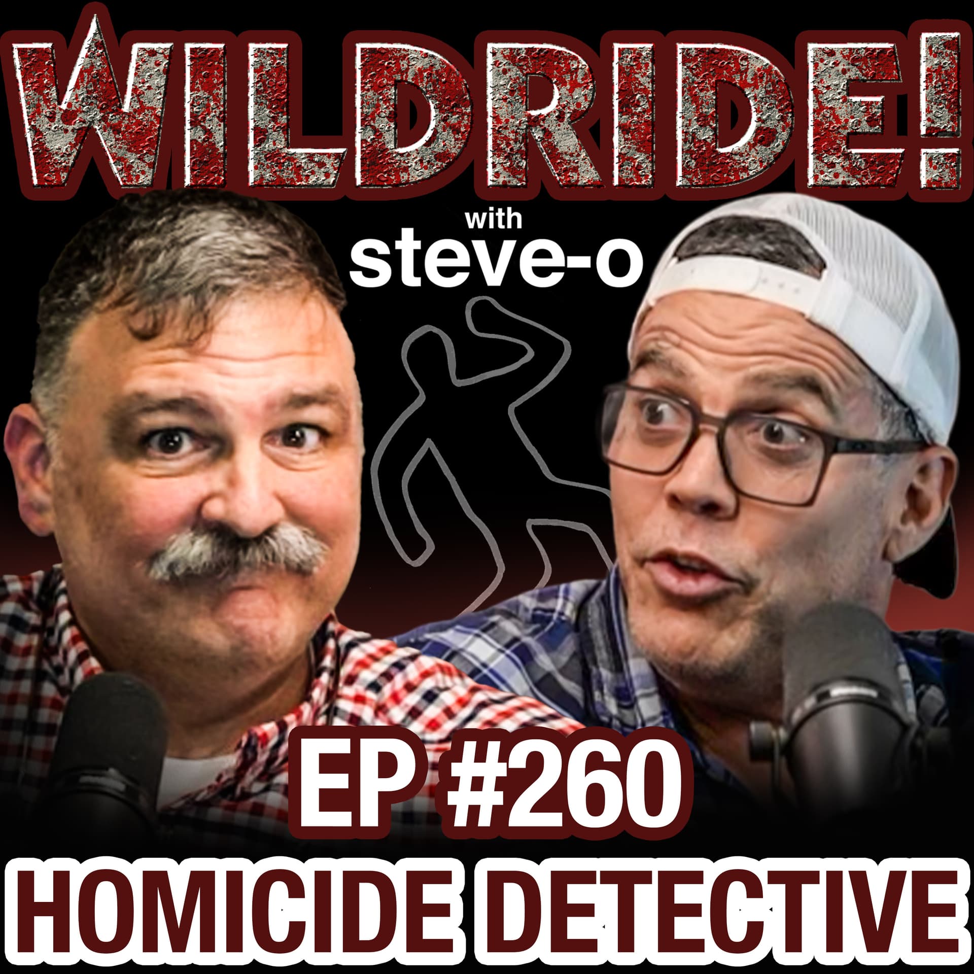 The Dumbest Ways Killers Expose Their Crimes Online - Wild Ride! with Steve-O cover