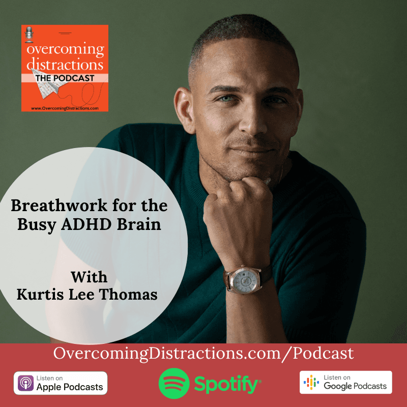 Breathwork for the Busy ADHD Brain - Overcoming Distractions-Thriving with ADHD, ADD cover