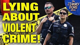 DC Police Have Been LYING About Drop In Violent Crime! - The Jimmy Dore Show cover