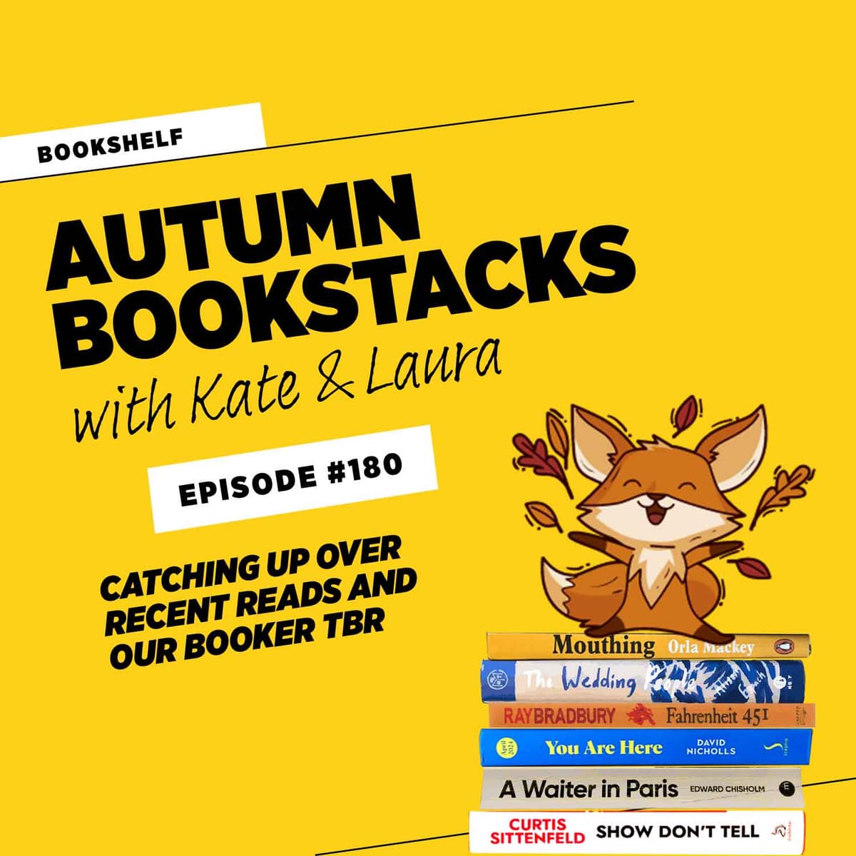 Autumn bookshelf, with Kate & Laura • Episode #180 - The Book Club Review cover