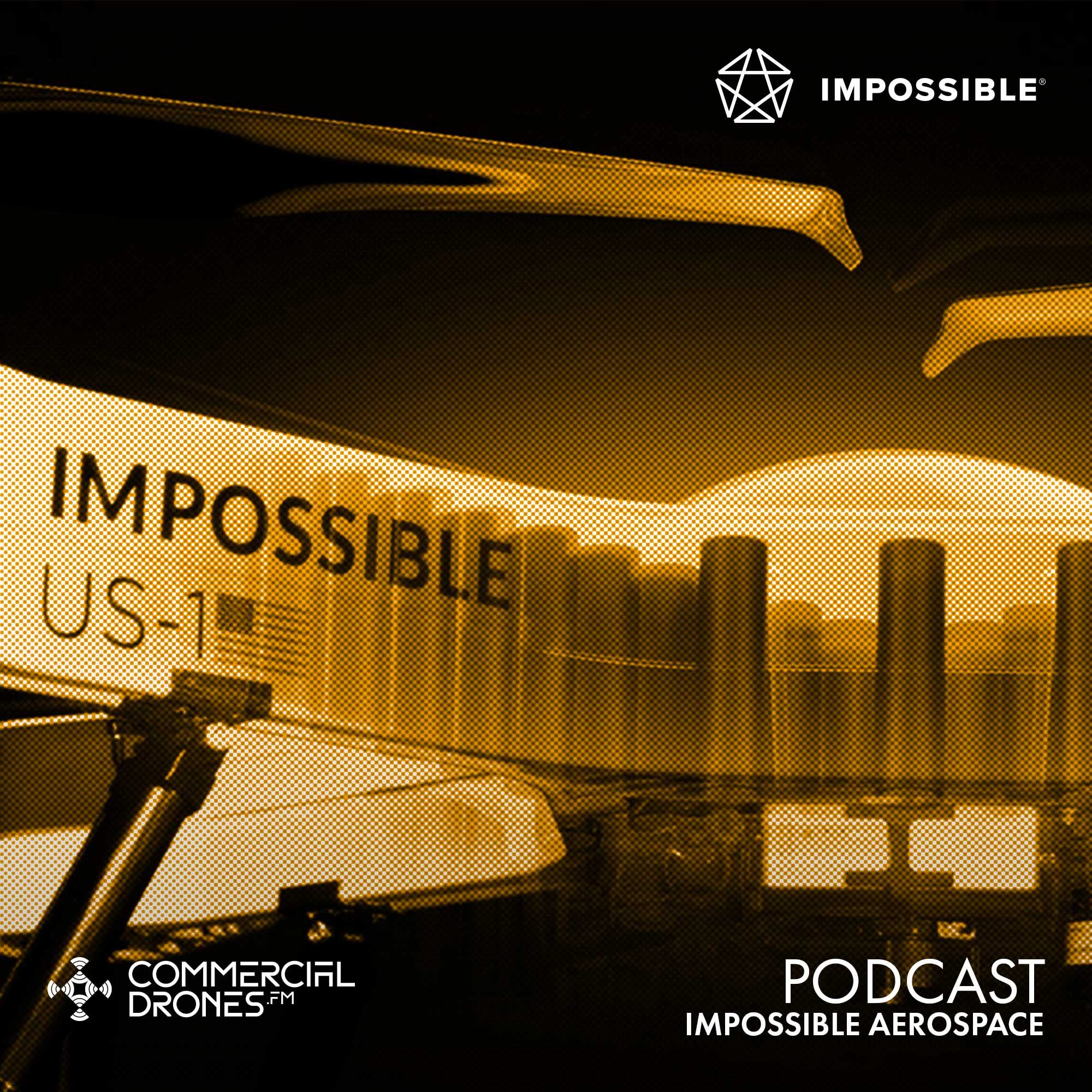 #097 - Impossible Aerospace - Commercial Drones FM cover