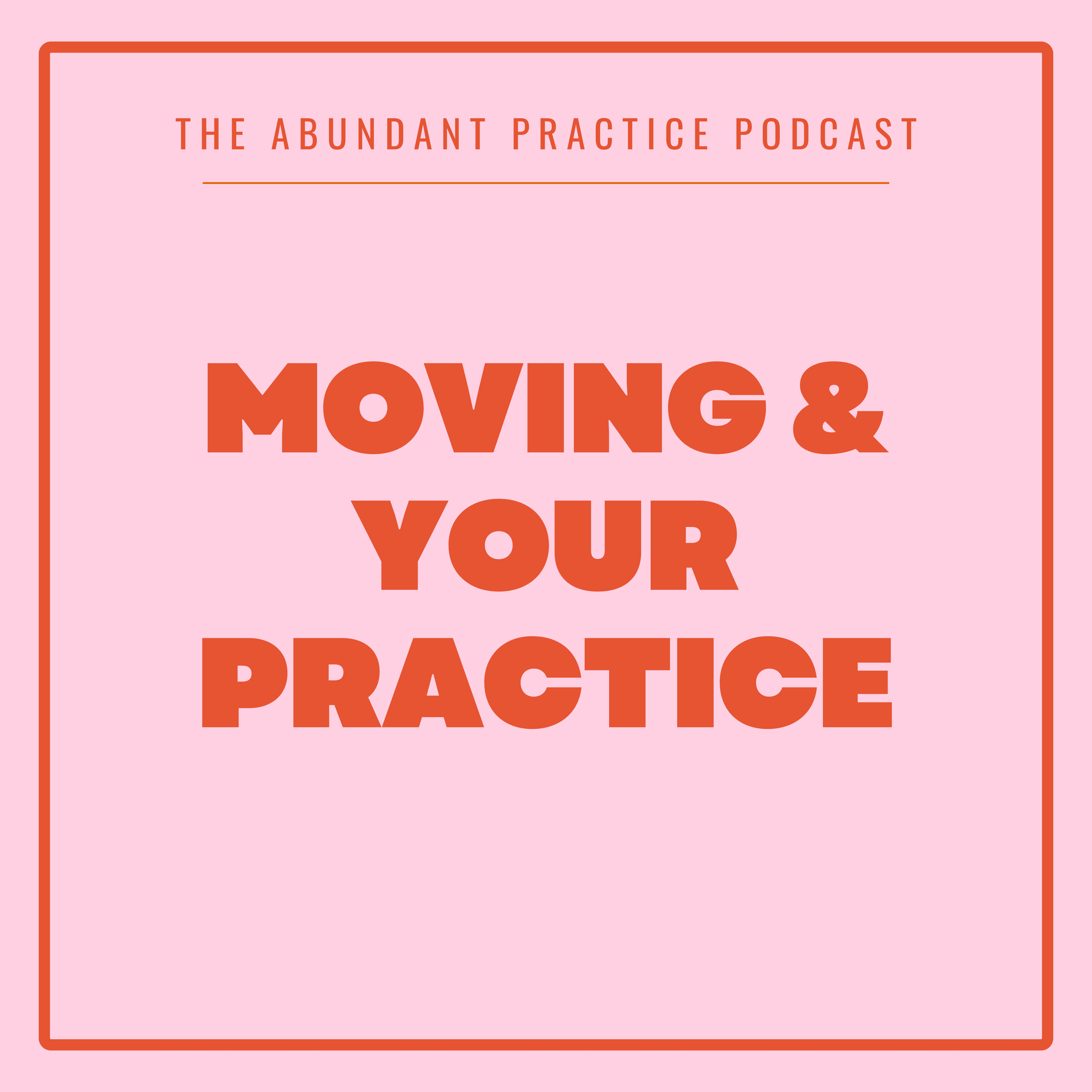Episode #707: How To Set Up Your Practice In A New State - Abundant Practice Podcast cover
