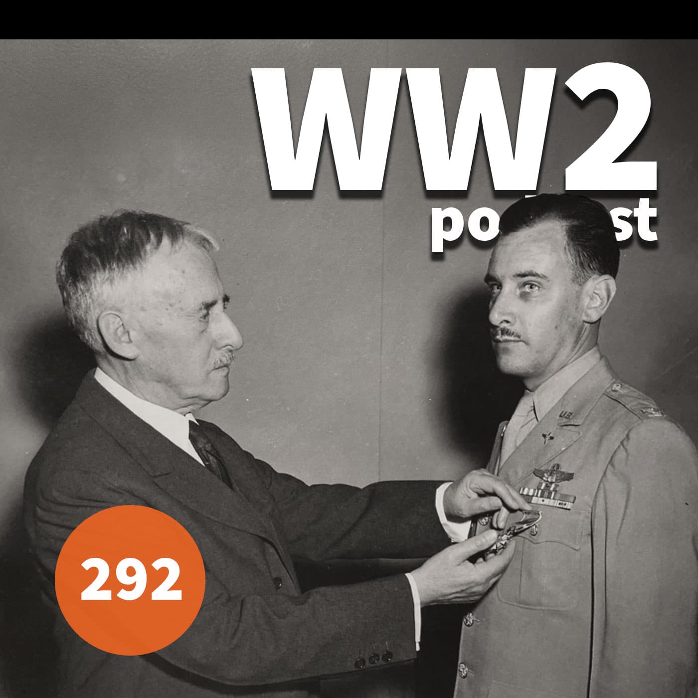 292 - The War Chest of Colonel Kreps - The WW2 Podcast cover