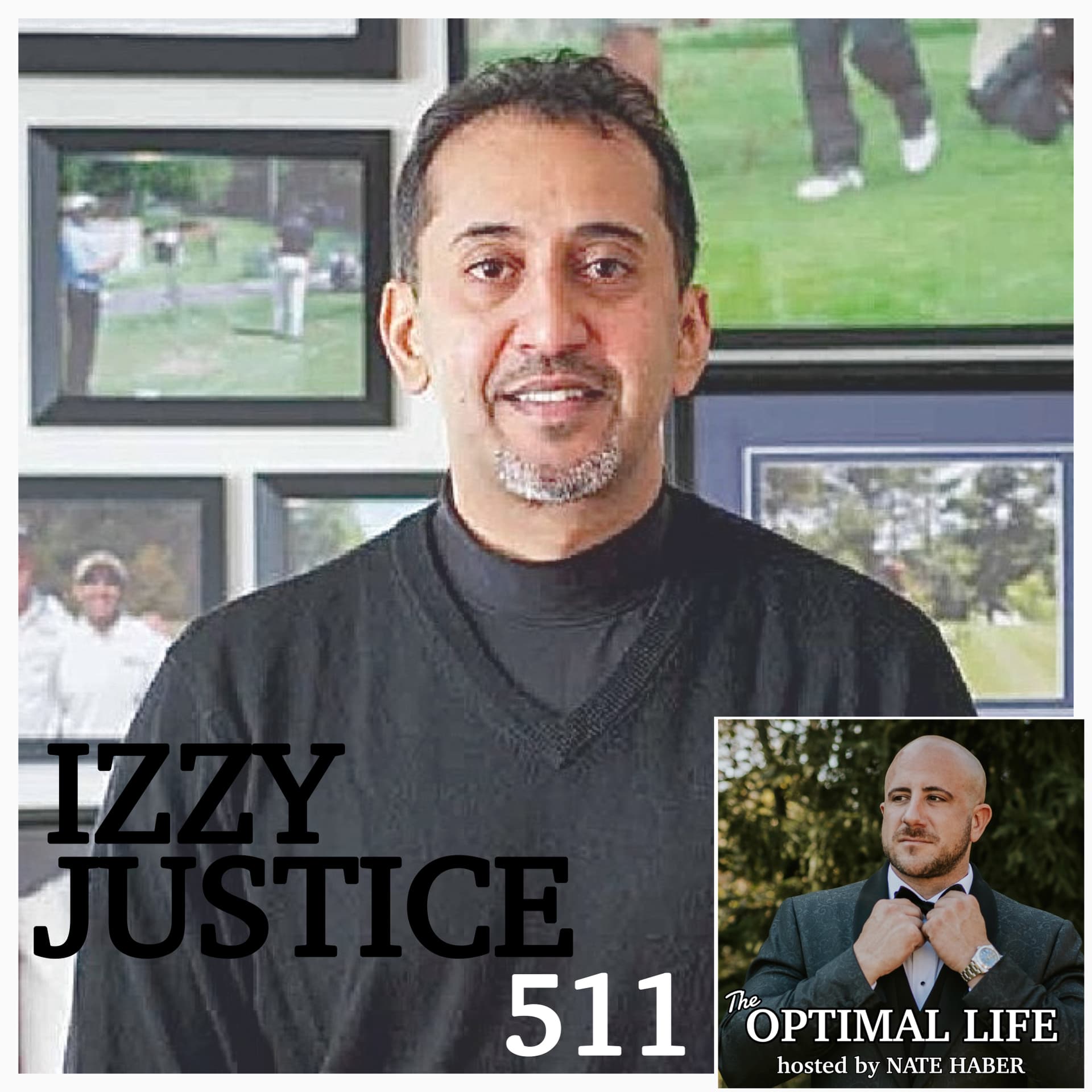 511. Dr. Izzy Justice :: Achieve Peak Performance in Sports - The Optimal Life cover