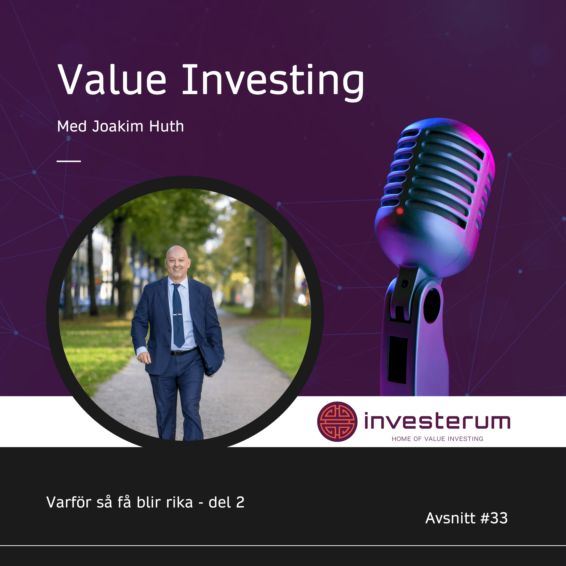 33 Varför så få blir rika - del 2 - Value Investing cover