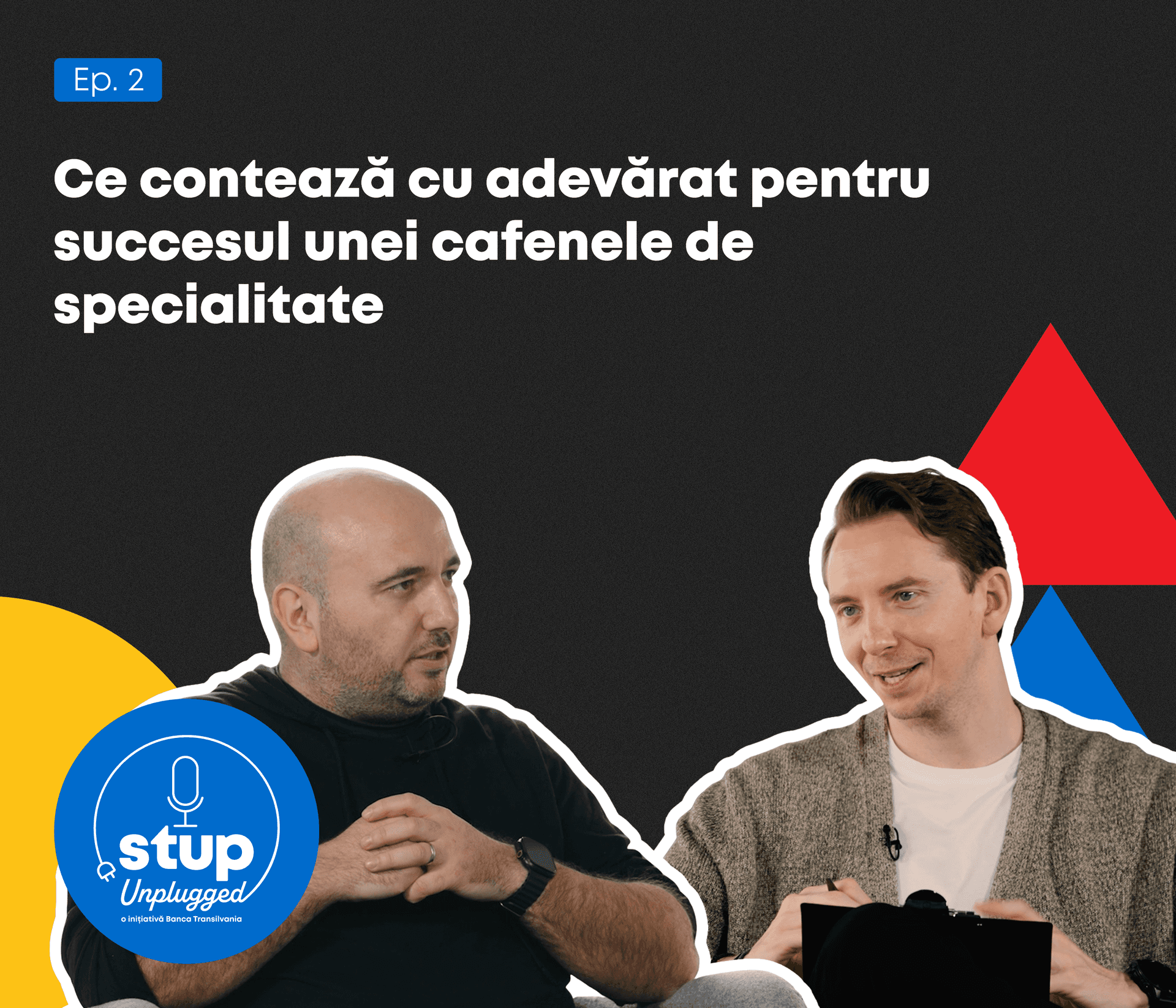 Stup Unplugged S4️⃣ - cu Mihai Panfil, de la Origo Coffee - BT Talks cover