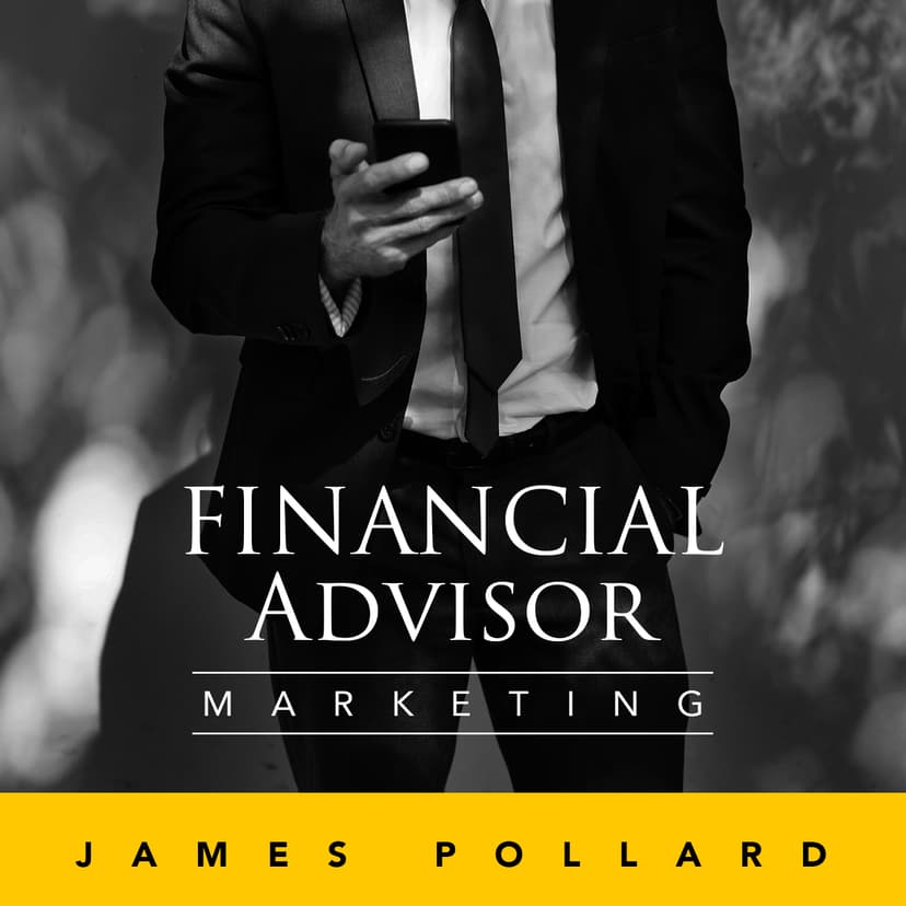 Financial Advisor Marketing Podcast cover