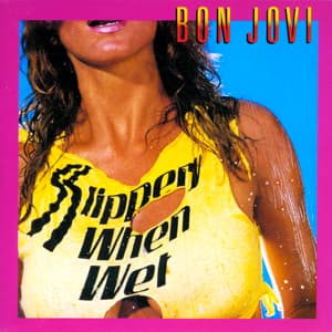 Does It Hold Up With Casey -  Bon Jovi  Slippery When Wet - The Rock and Roll Geek Show cover
