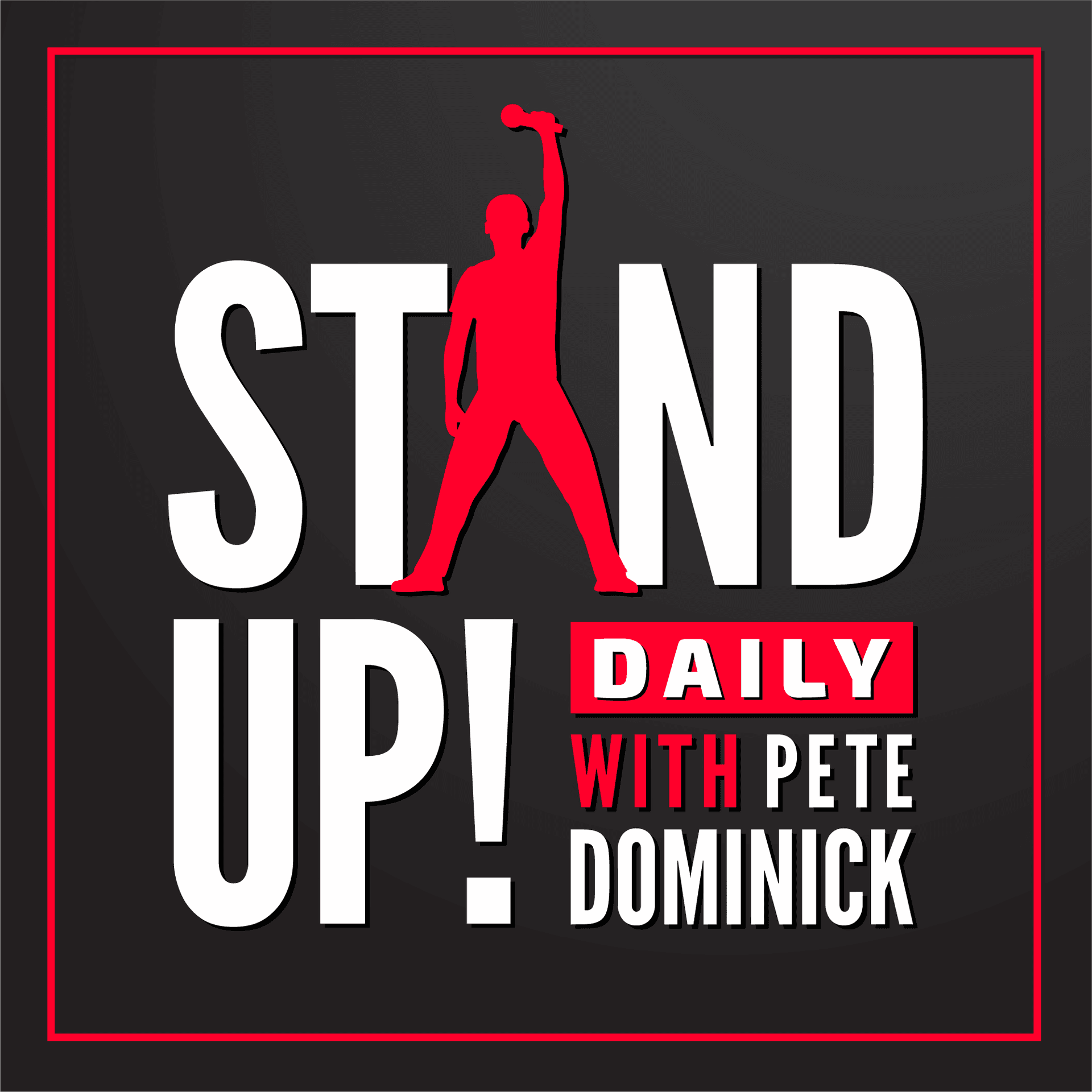 Stand Up! with Pete Dominick cover