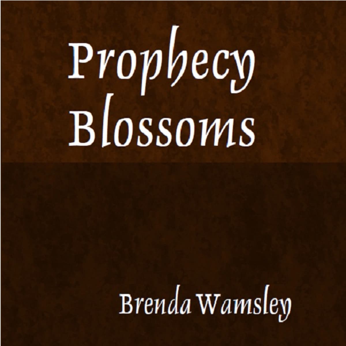 Prophecy Blossoms cover