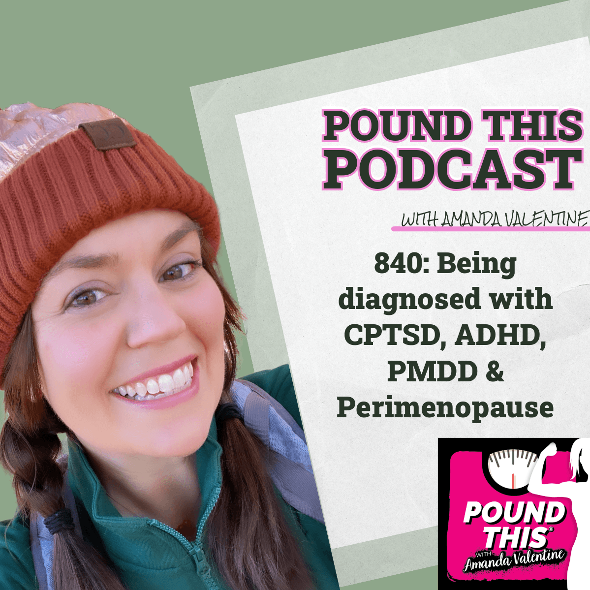 840: Being diagnosed with CPTSD, ADHD, PMDD & Perimenopause - Pound This Path cover