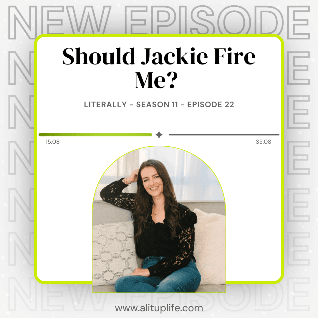 Should Jackie Fire Me? (Session 16 with Jackie) - LITerally cover