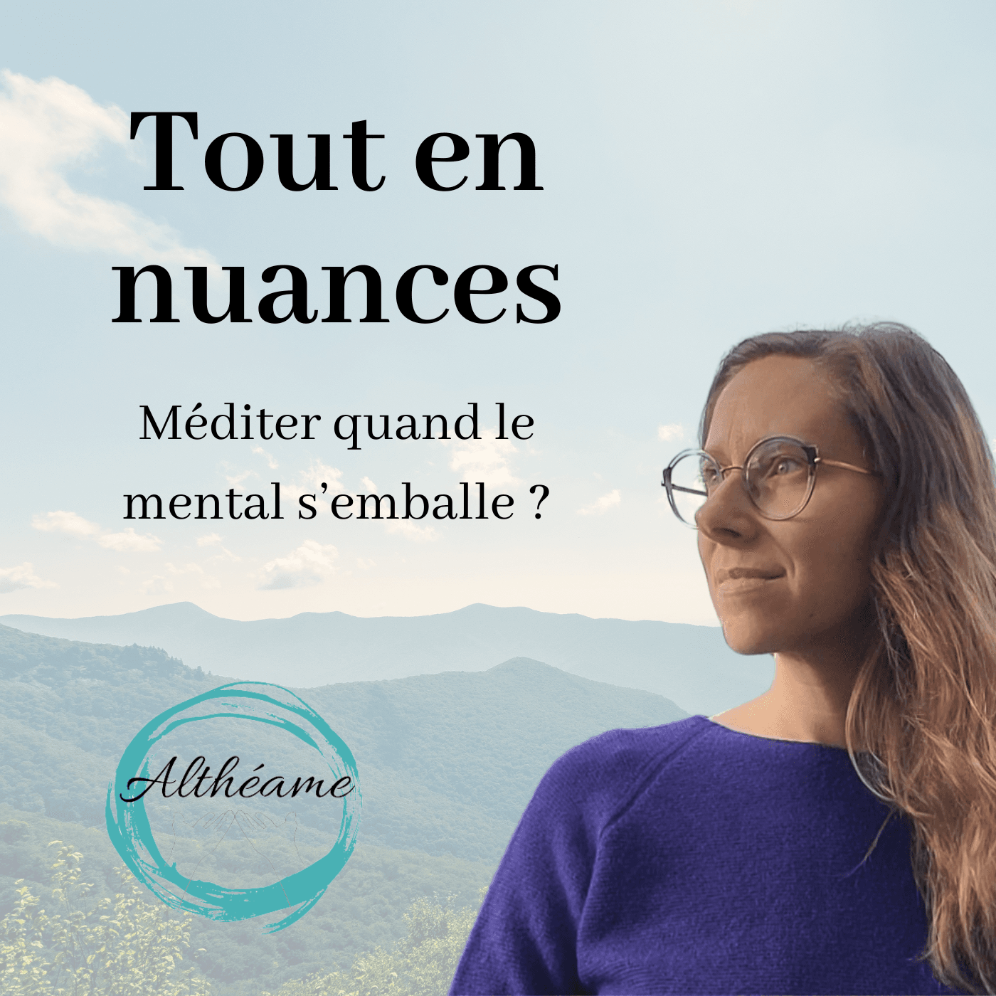 Méditer quand le mental s'emballe ? - Tout en nuances cover