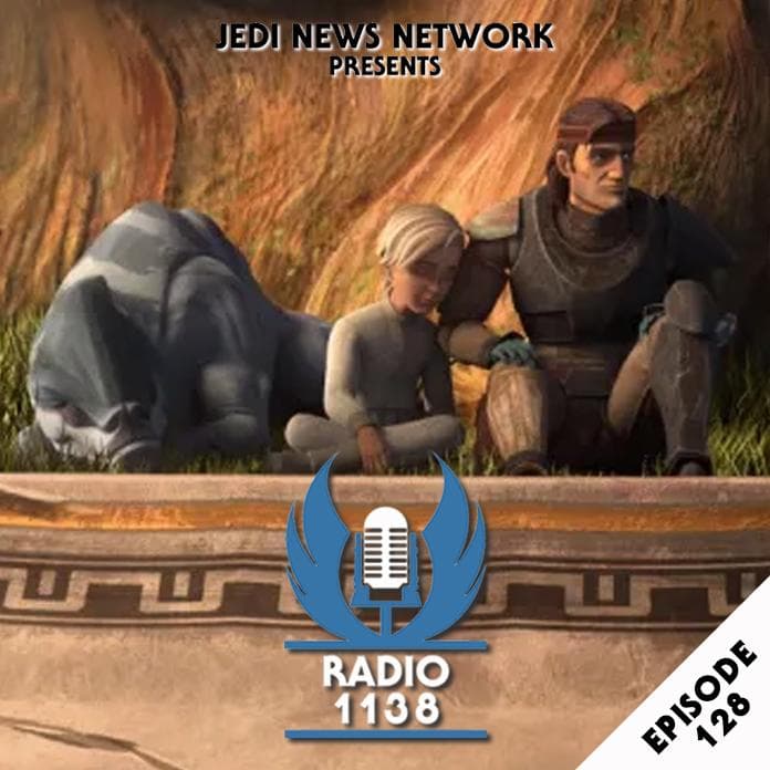 RADIO 1138: Episode 128 - Star Wars Day, The Phantom Menace and The Bad Batch Wrap-up — Jedi News Network cover