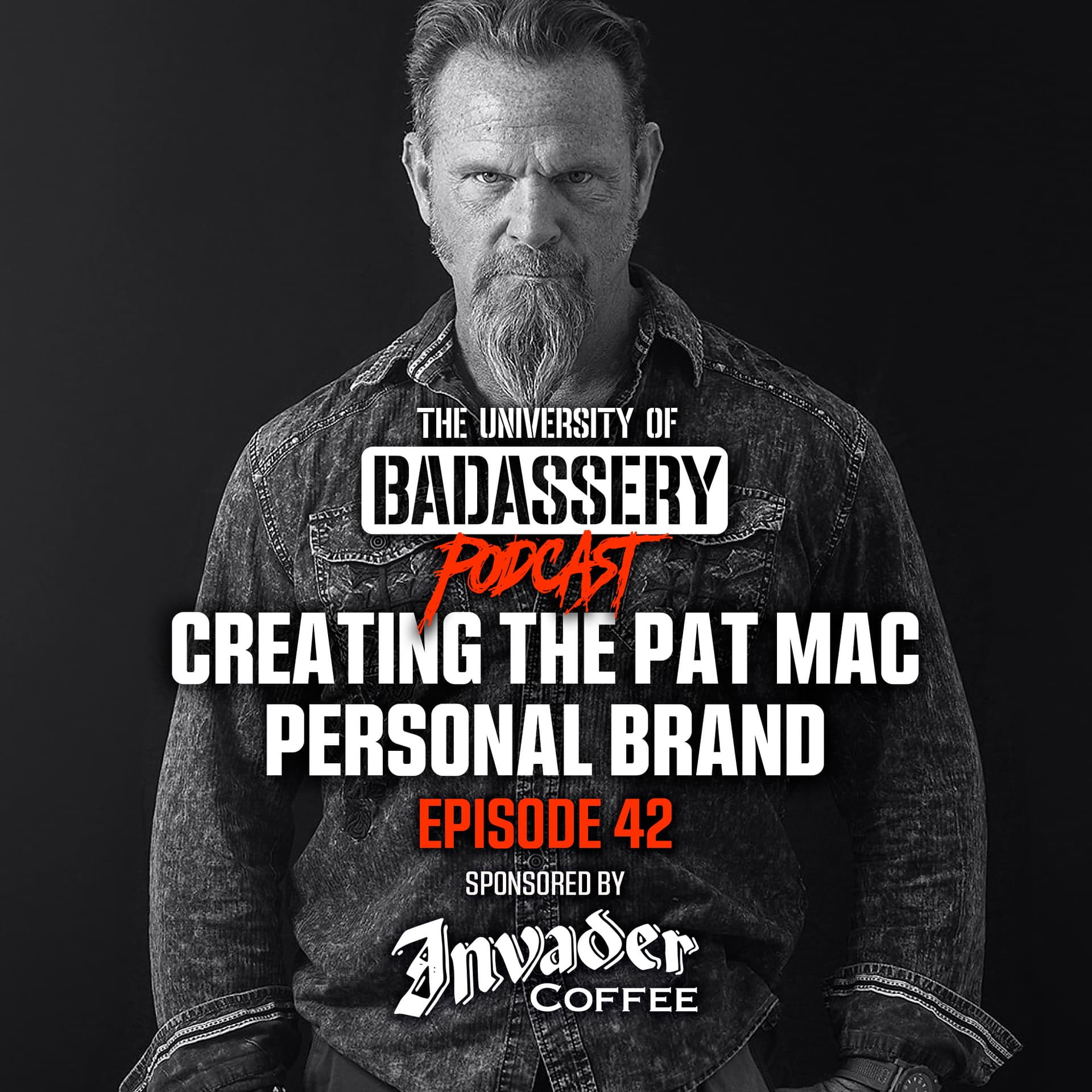 Creating the Pat Mac Personal Brand | Livestream - The University of Badassery Podcast cover