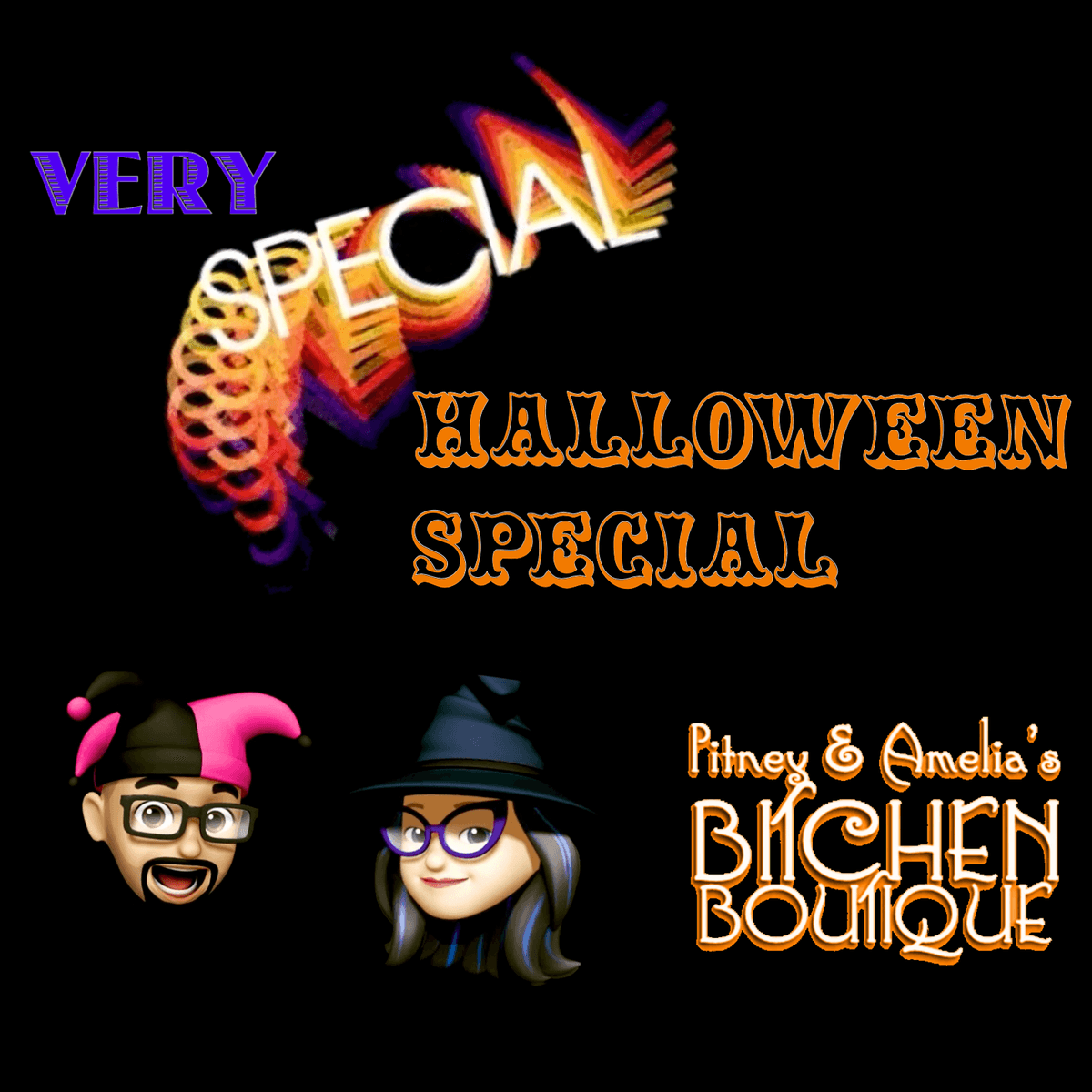 Very Special Halloween Special - Pitney & Amelia's Bitchen Boutique cover