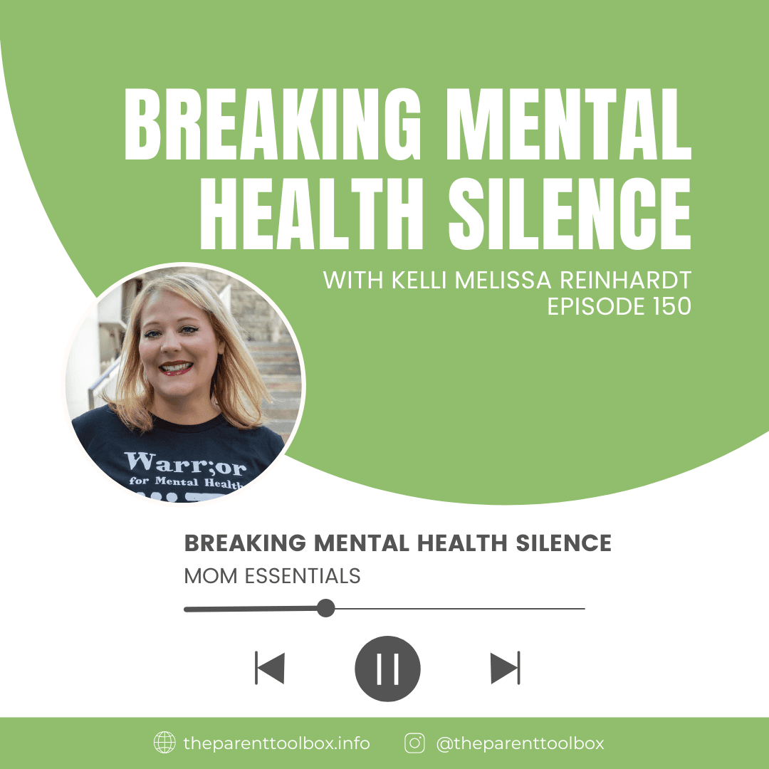 Breaking Mental Health Silence - Mom Essentials cover