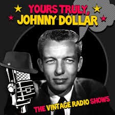 THE MONOPOLY MATTER and THE BARTON BAKER MATTER   YOURS TRULY, JOHNNY DOLLAR — 1001 Radio Crime Solvers cover