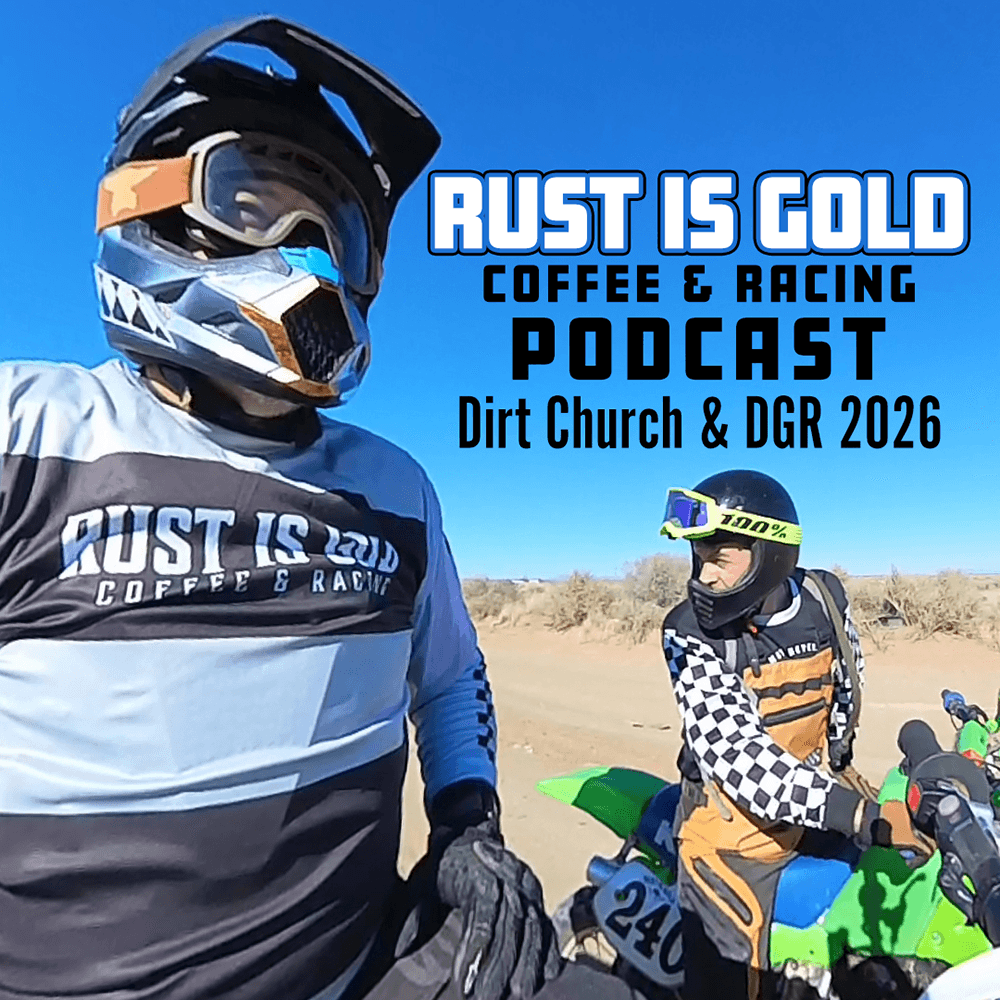 Dirt Church & DGR - EP97 - Rust is Gold Racing Podcast cover