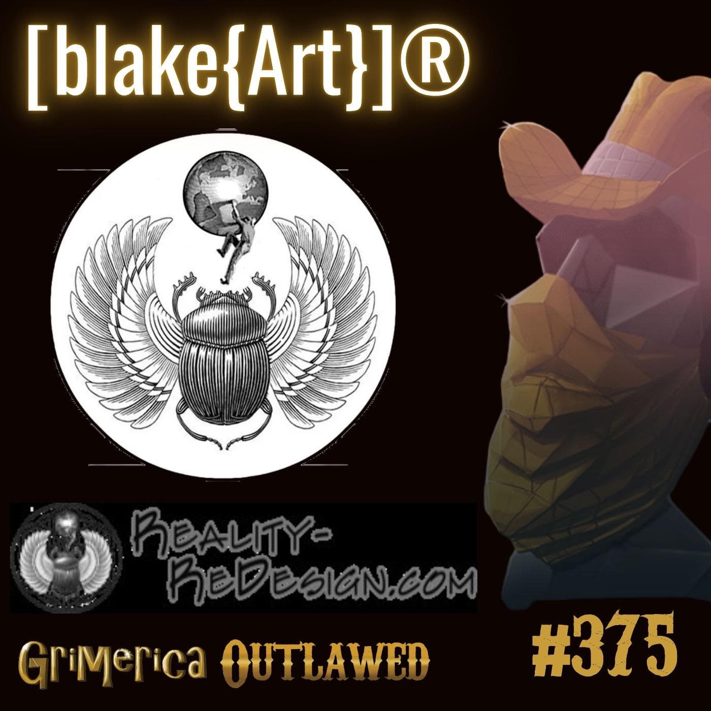 #375 - [blake{Art}]® - Reality ReDesign | Solutions VS Diagnosis - Grimerica Outlawed cover