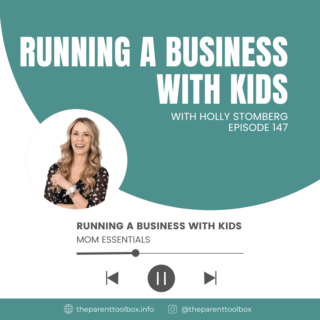 Running a Business with Kids - Mom Essentials cover