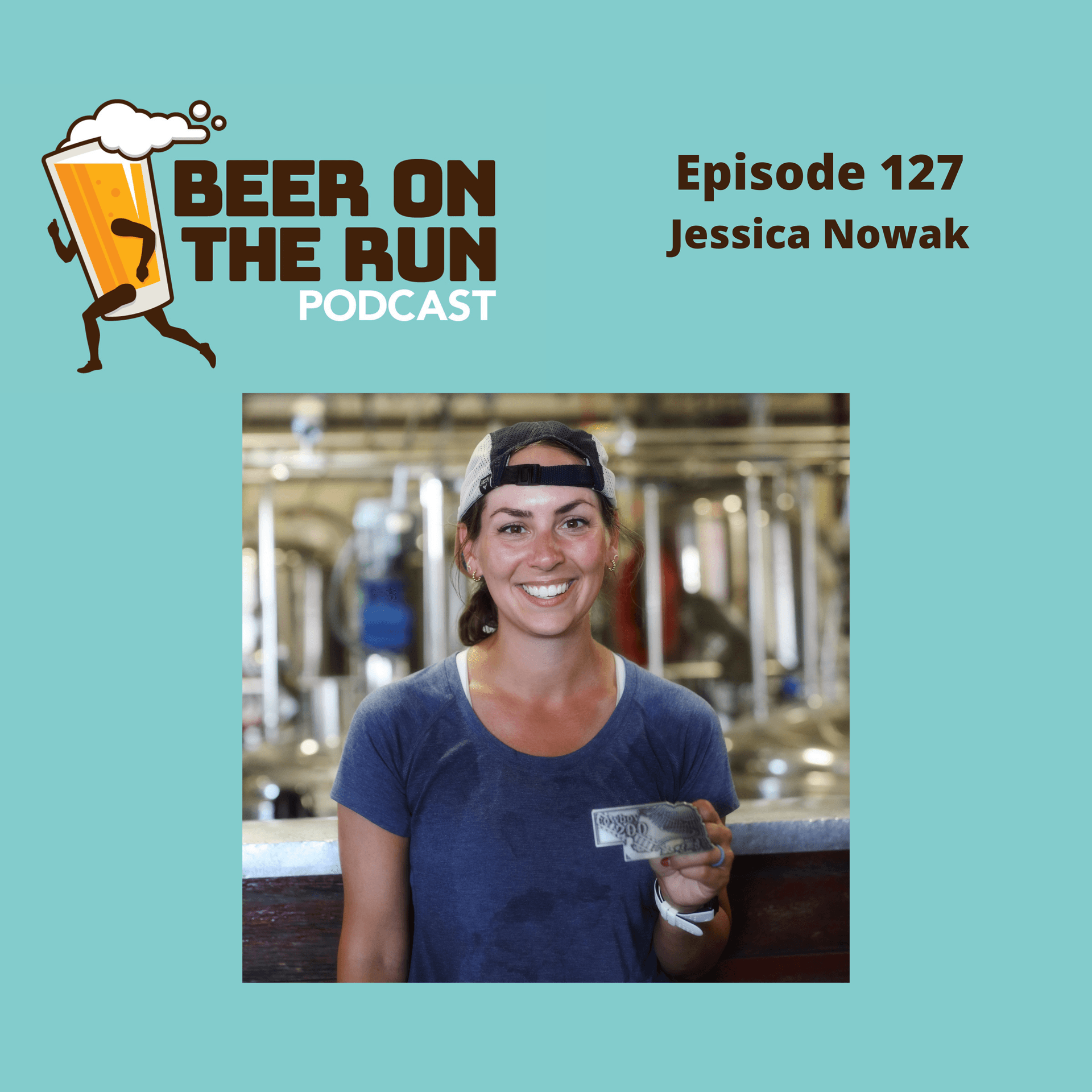 127. Jessica Nowak - Beer on the Run Podcast cover