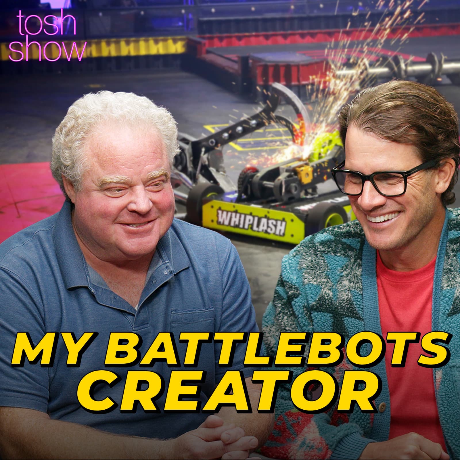 My BattleBots Creator - Trey Roski - Tosh Show cover