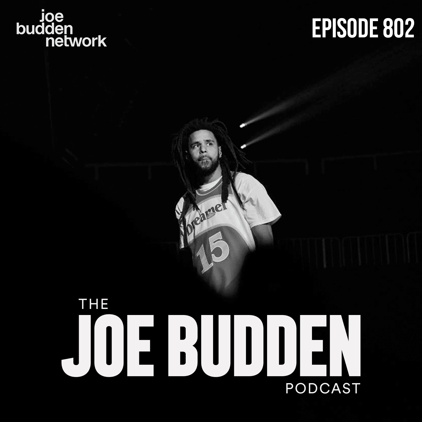 Episode 802 | "Positivity Highlighter" - The Joe Budden Podcast cover