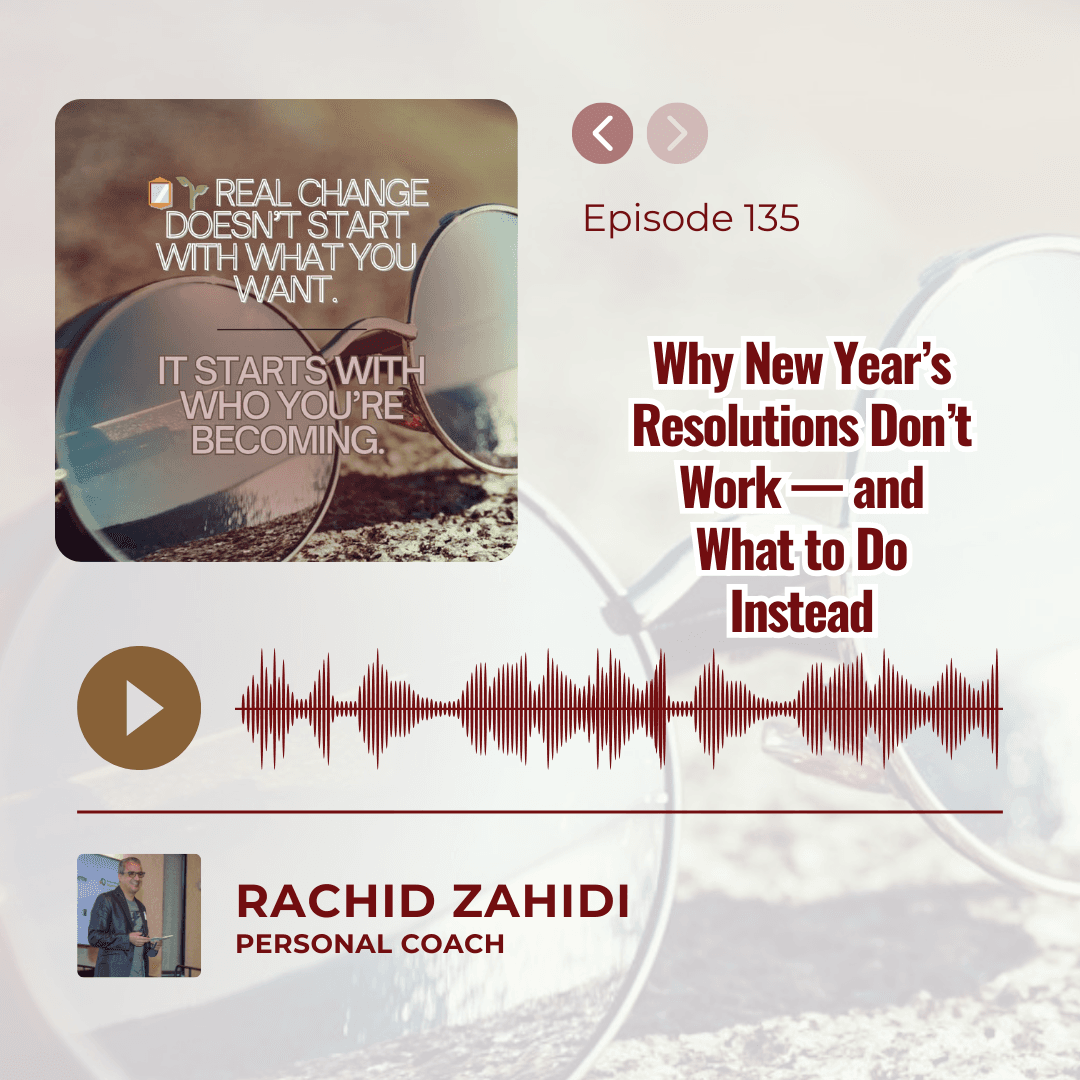 Why New Year's Resolutions Don't Work — and What to Do Instead - Resilience Across Borders Podcast cover