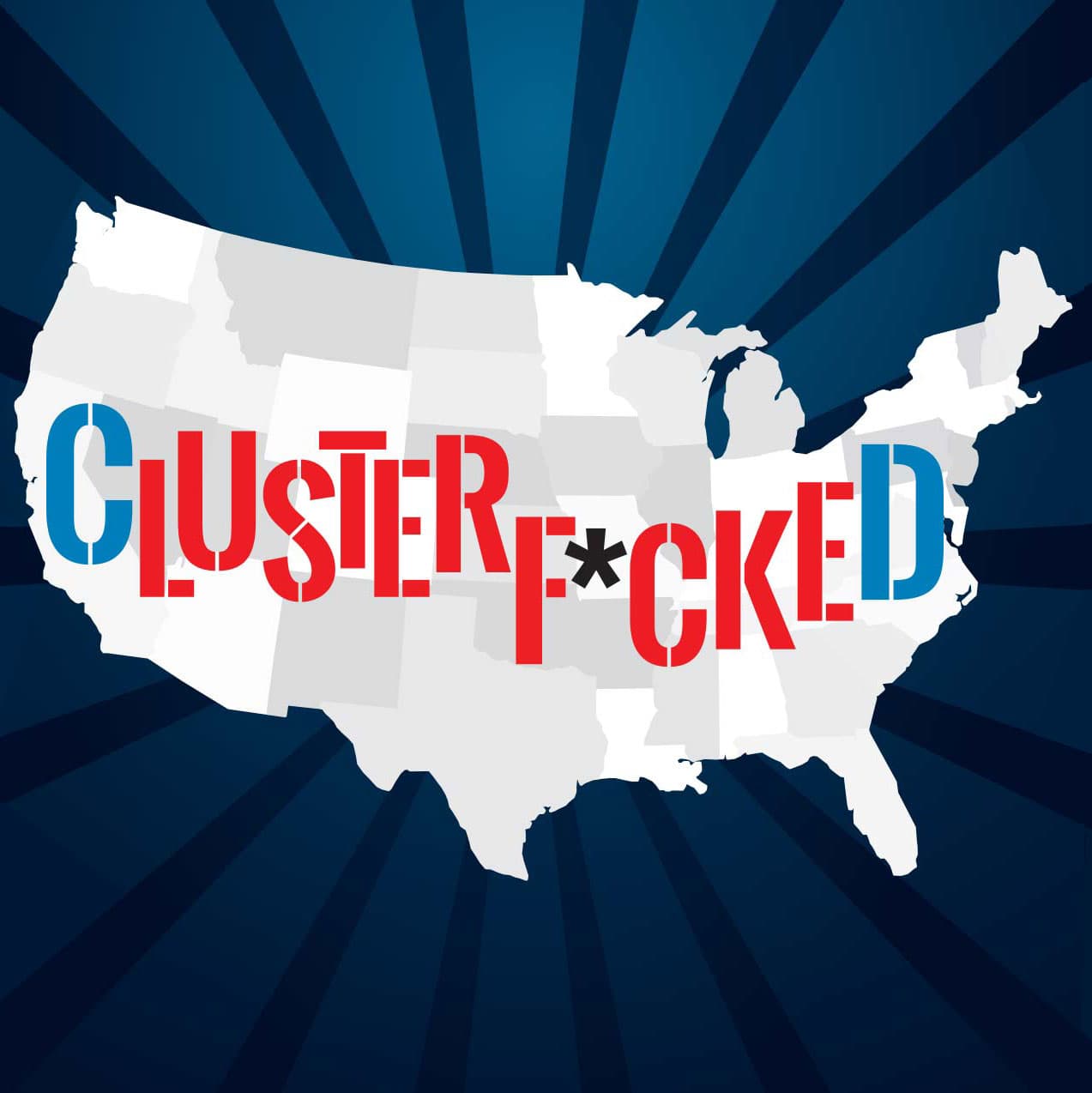 Episode 41 - Simon Rosenberg, Democratic strategist & founder of New Democrat Network - Clusterf*cked cover