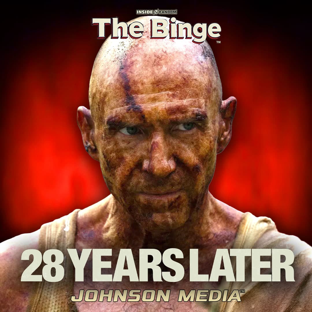 28 Years Later — Legacy, Trauma & Can the Rage Virus Still Work? | The Binge Podcast - The Binge cover