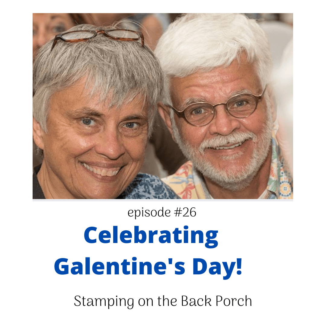Celebrating Galentine's Day! - stampingonthebackporch cover