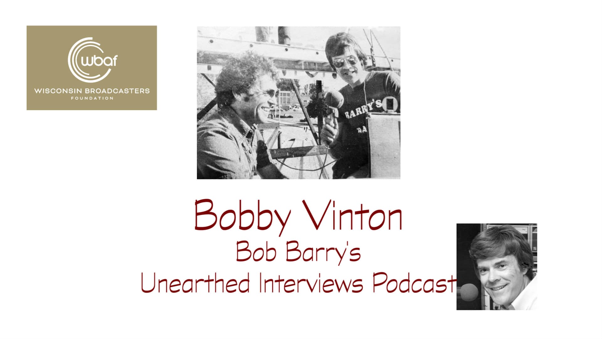 Bobby Vinton - Bob Barry's Unearthed Interviews cover