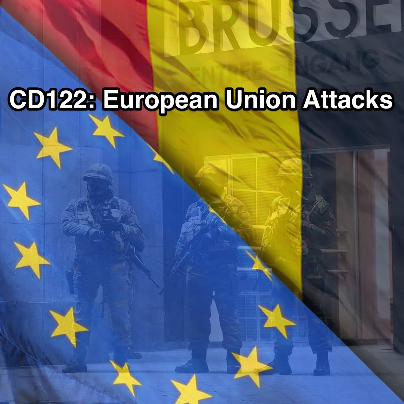 CD122: European Union Attacks - Congressional Dish cover