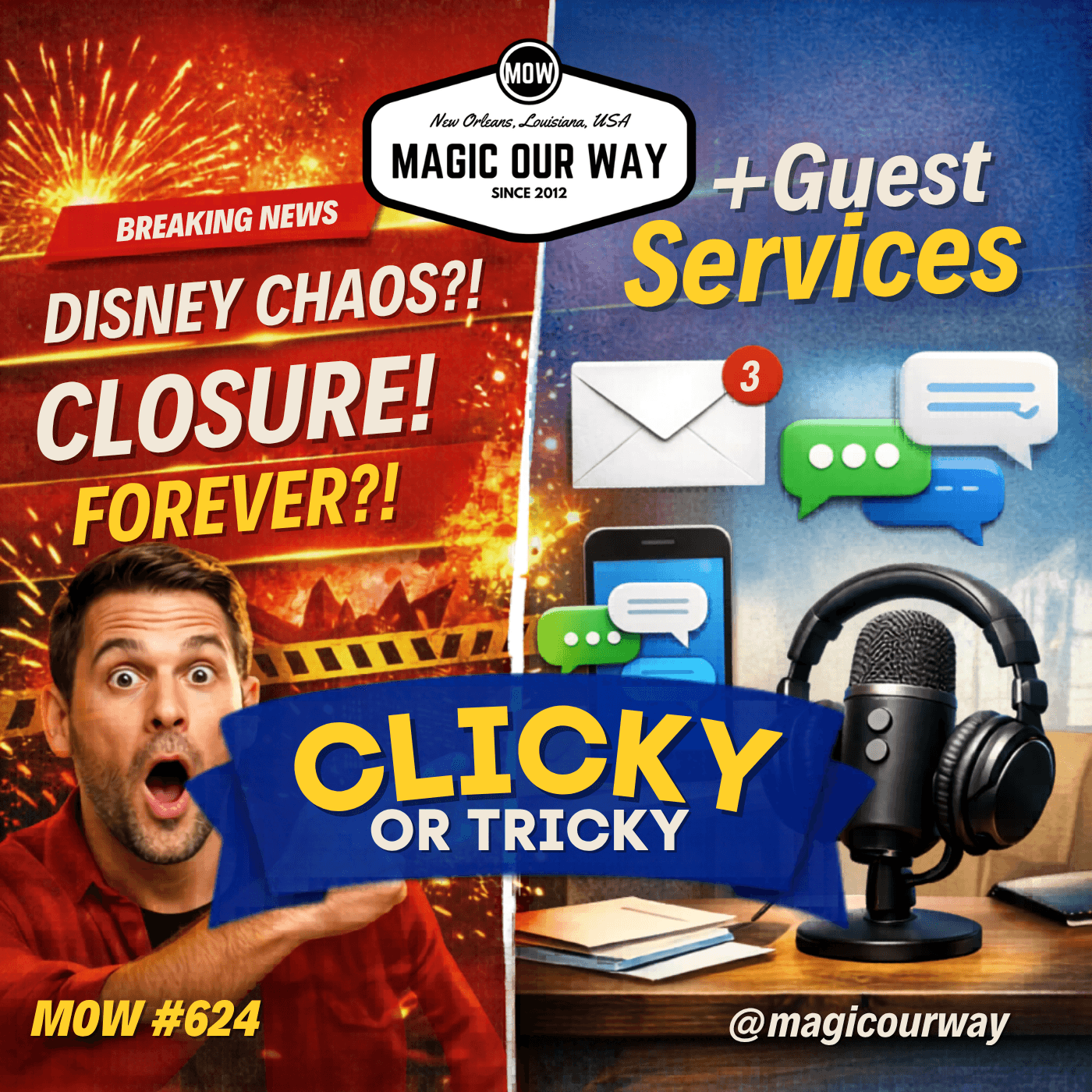 Clicky or Tricky? Disney Clickbait Headlines EXPOSED + Guest Services | MOW #624 — Magic Our Way - Artistic Buffs Talkin' Disney Stuff cover