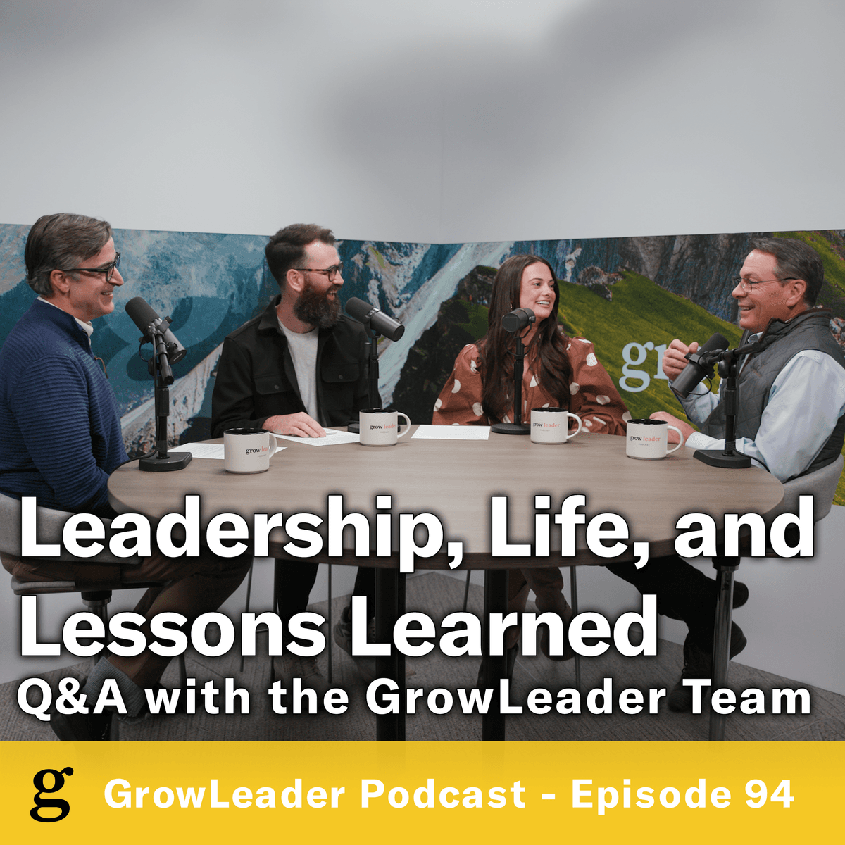 94 | Leadership, Life, and Lessons Learned - Q&A with the GrowLeader Team - Chris Hodges - GrowLeader Podcast with Chris Hodges cover