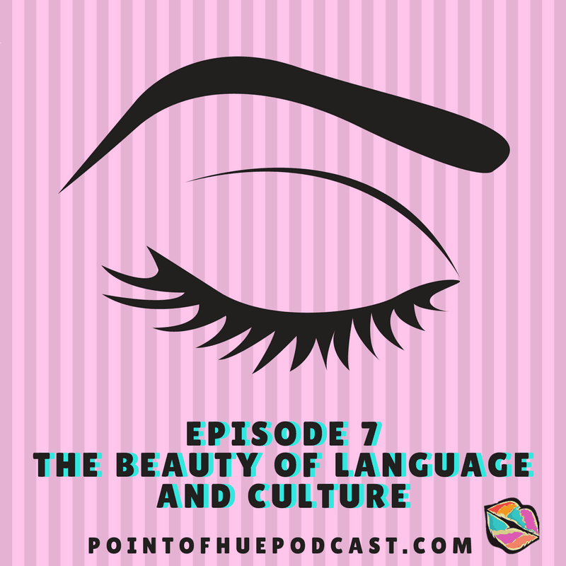 The Beauty of Language and Culture - Point of Hue cover