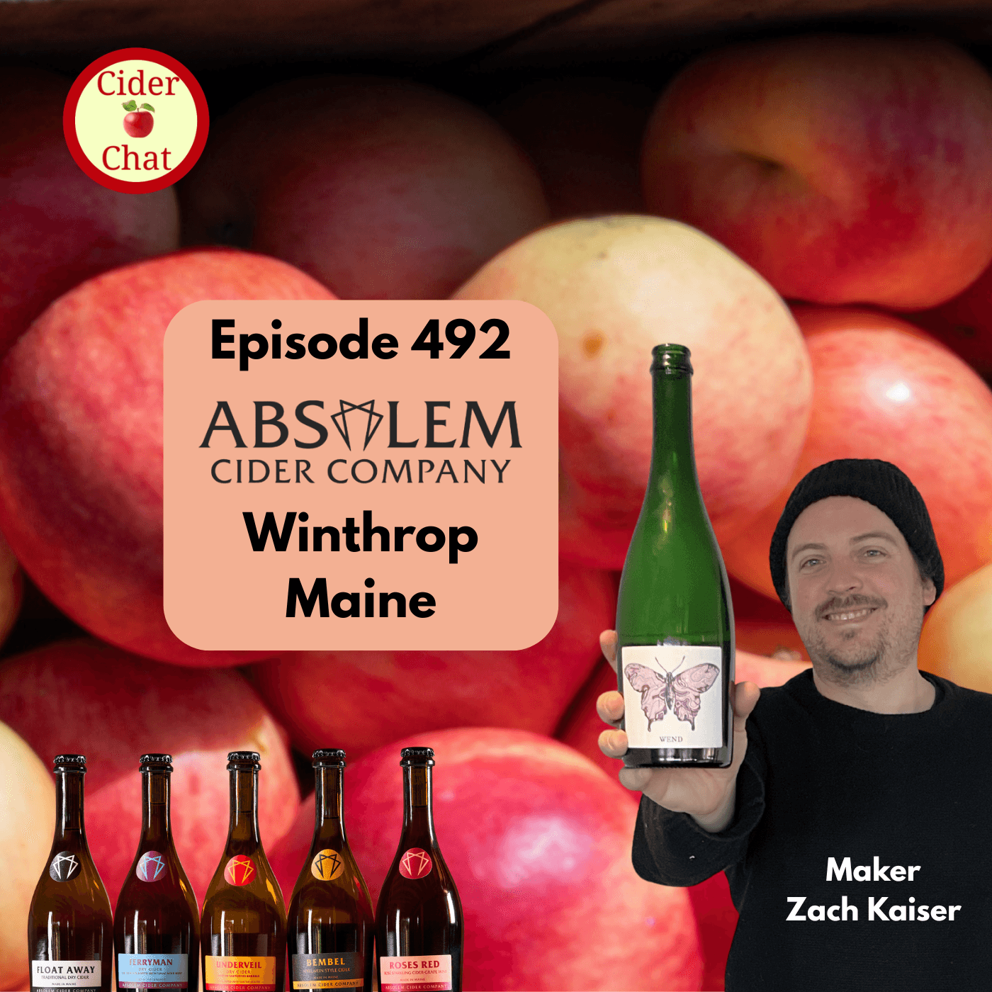 492: Absolem Cider Company | Maine Cider Energy - Cider Chat cover