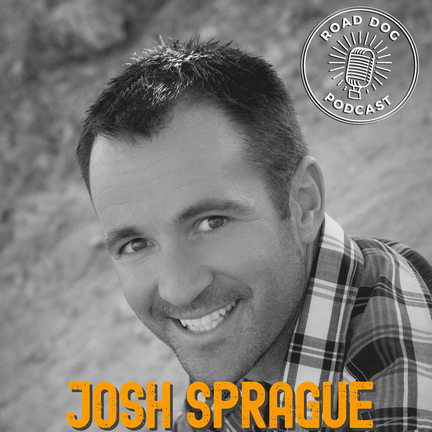 389: Josh Sprague of Orange Mud Loves Dirt - Road Dog Podcast cover