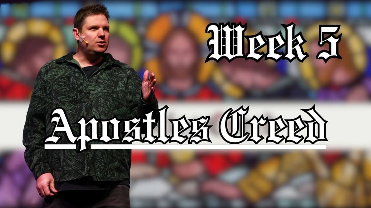 Apostles Creed: Week 5 - Bloom Church Podcast cover