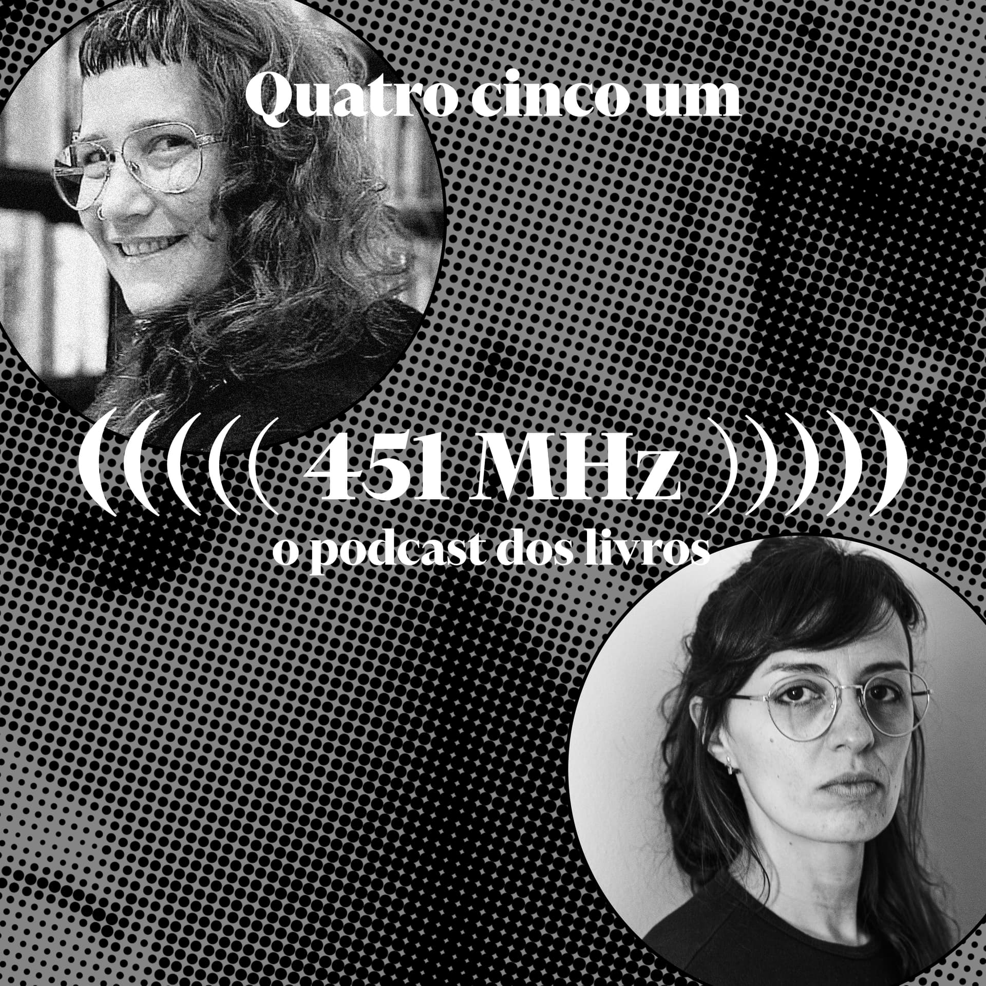 #165 Cristina Peri Rossi e o amor — Ayelén Medail - 451 MHz cover