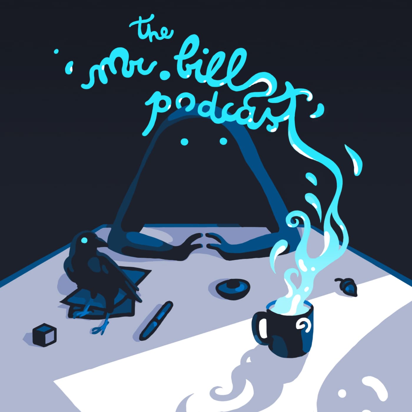 The Mr. Bill Podcast cover