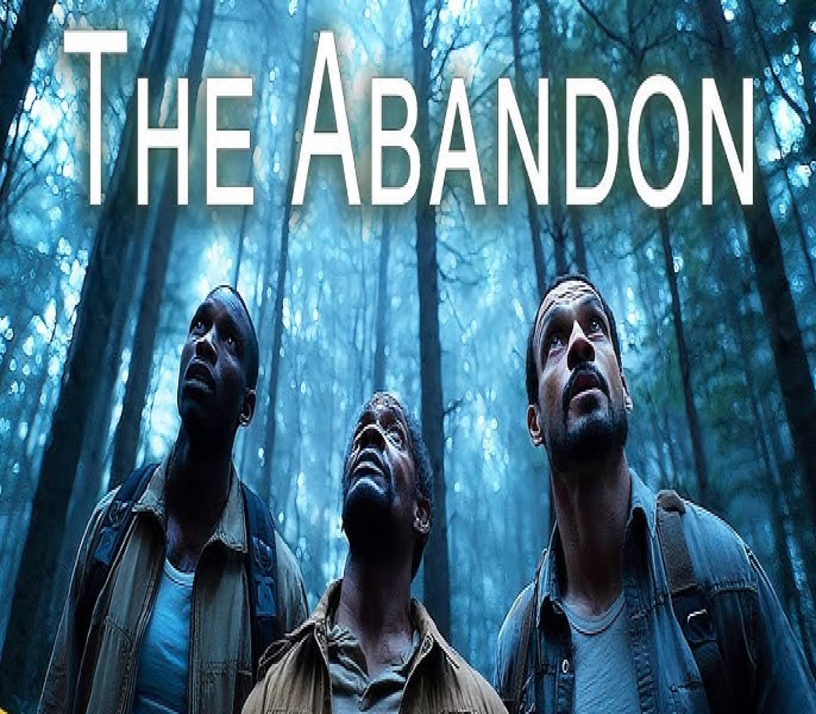 (VIDEO) ENTERTAINING SHORT FILMS: THE ABANDON (SCIFI) - REAL PARANORMAL ACTIVITY - THE PODCAST/NETWORK cover