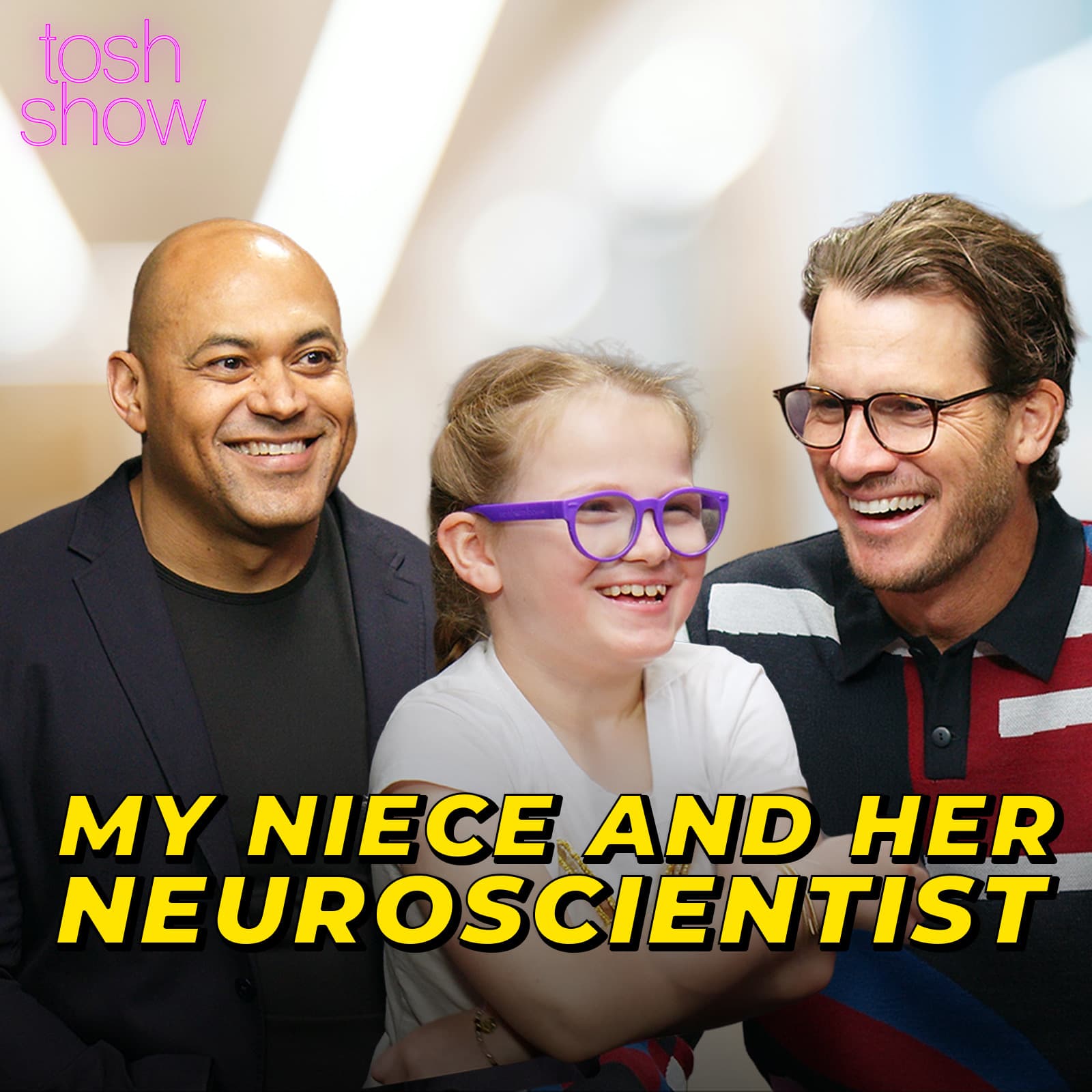 My Niece and Her Neuroscientist - Dr. Roy Sillitoe - Tosh Show cover