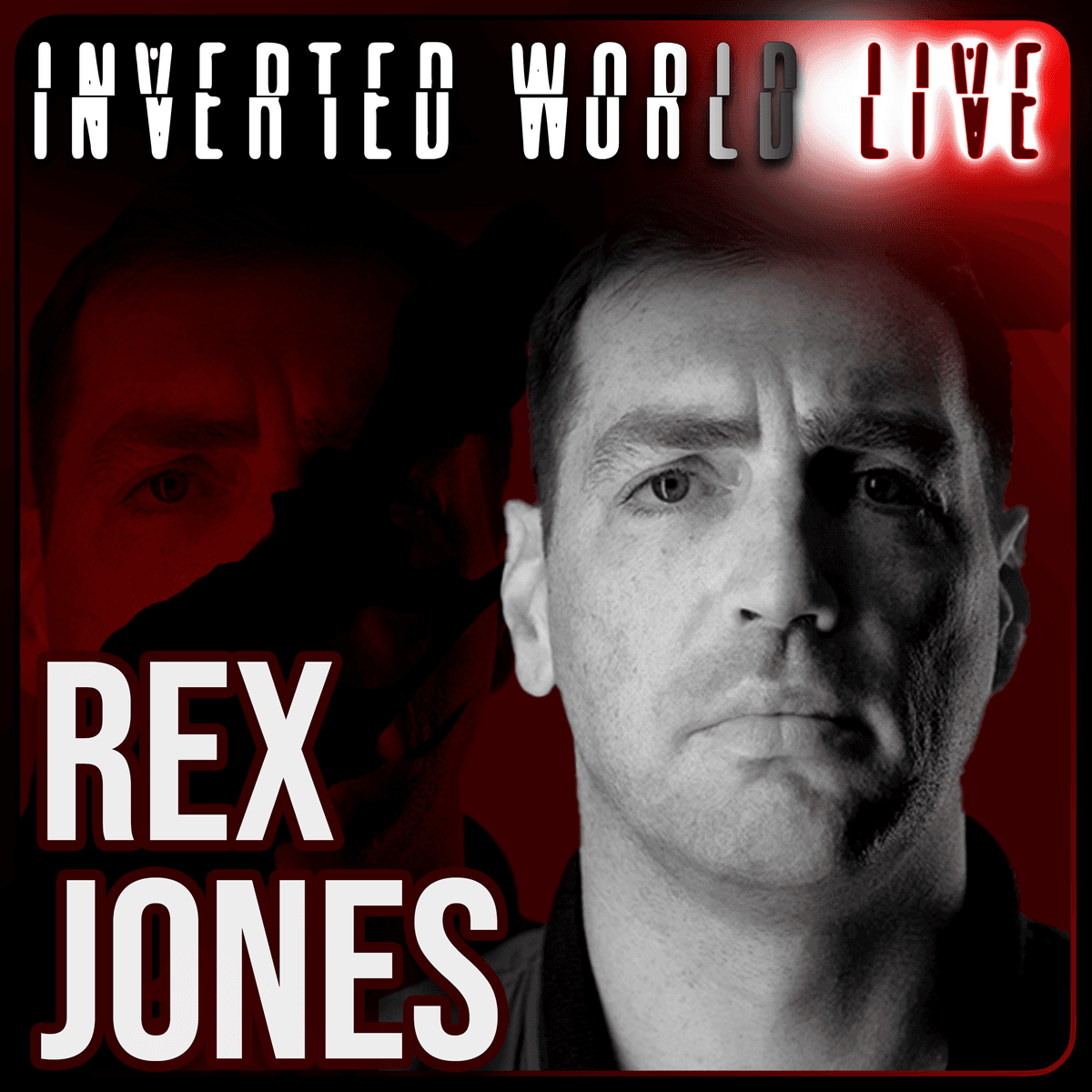 Rex Jones Discusses the Gaza Ceasefire, Big Tech, and Having Alex Jones as a Father - Inverted World Live cover