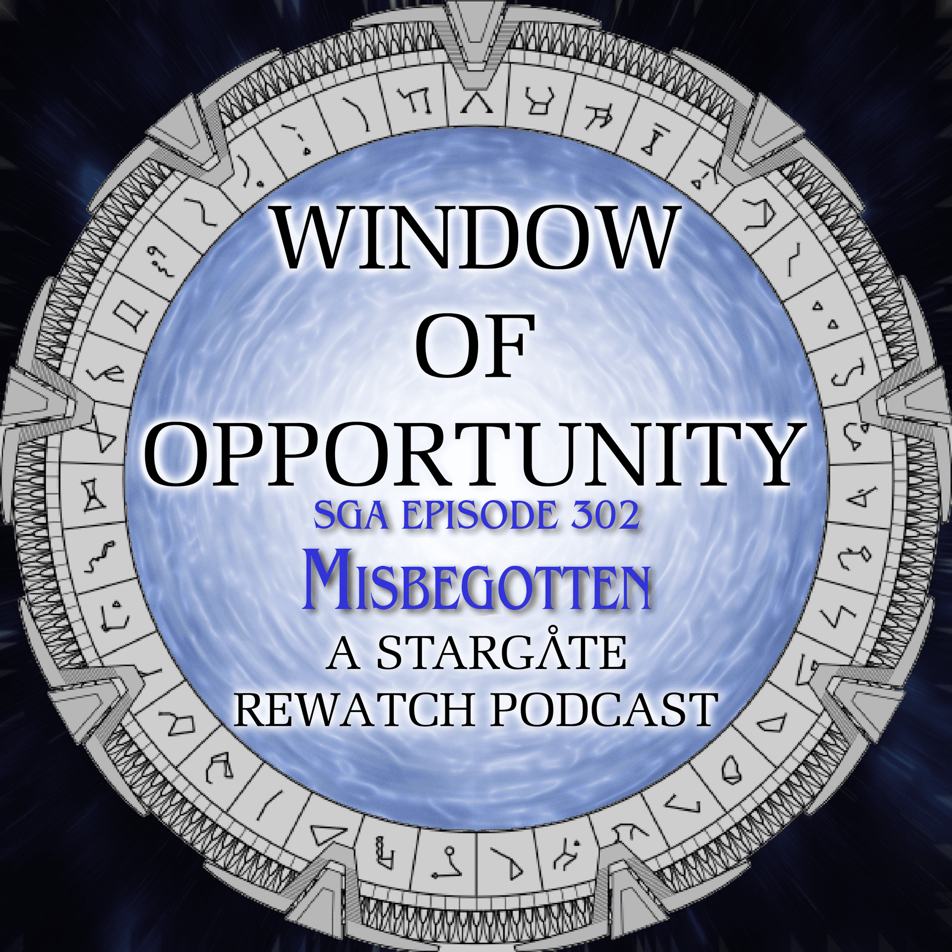 Stargate Atlantis - Misbegotten - Window of Opportunity - A Stargate Rewatch Podcast cover